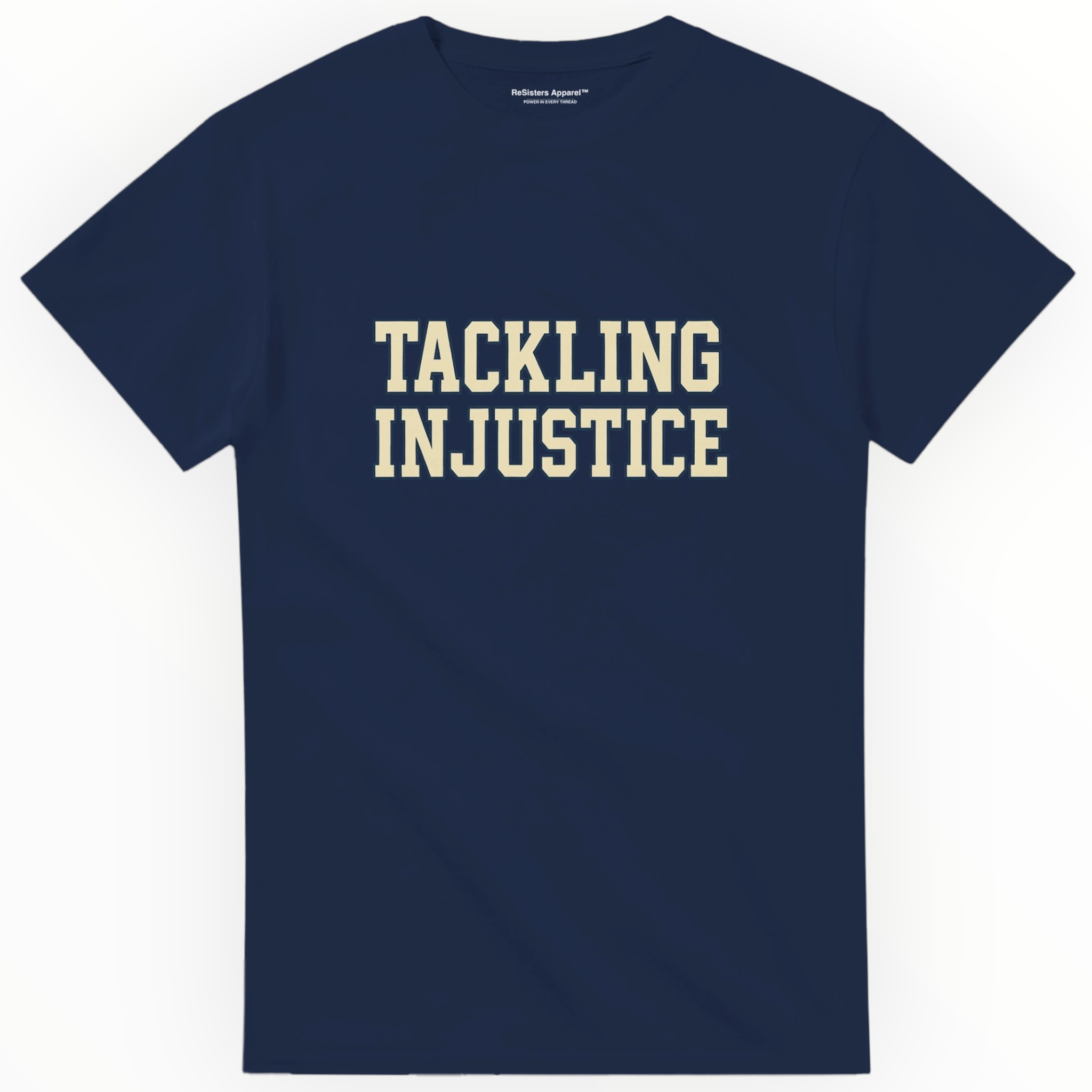 Tackling Injustice Tee